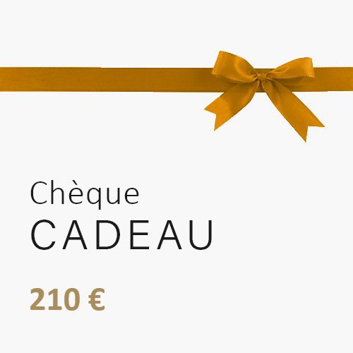 Chèque Cadeau de 210 €